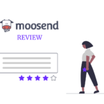 Moosend in 2023: A Comprehensive Overview to Help You Decide
